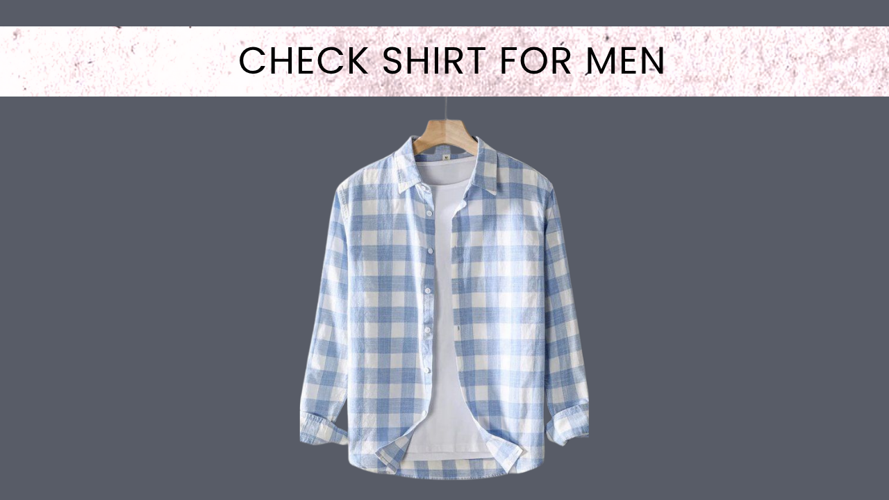 check shirt for men